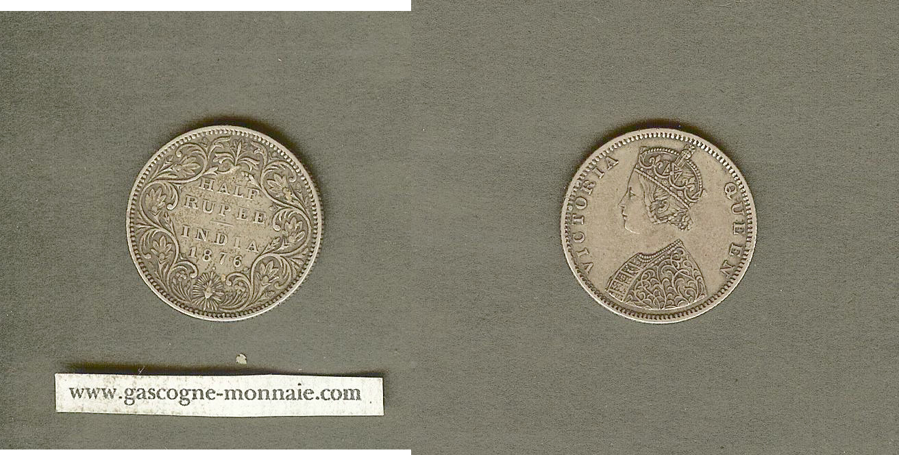 India half rupee 1876 Bombay aEF/EF